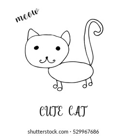 Children drawing a cute cat. The template for the painting. Hand drawn in a funny kids style. Cartoon. Doodles. Vector illustration isolated on white background.