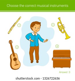 Children education game. Choose the correct musical instruments.