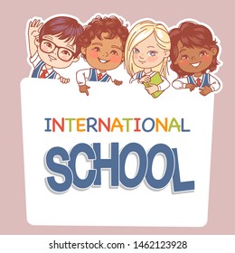 Children hold banner. Multinational kids smiling, holding books. Girls and boys of diverse nations back to school. International school design. Caucasian, asian, african, hispanic.Vector illustration.