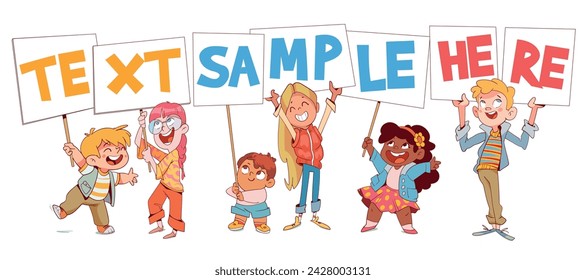 Children hold up signs. Ready template for your inscription or design. Sample text here. Colorful cartoon character. Funny vector illustration. Isolated white background