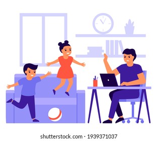 Children make noise and disturb parent work at home. Father remote working from home with kids and is stressed. Boy and girl playing, have fun, fool around. Vector illustration