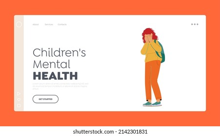 Children Mental Health Landing Page Template. Bullying and Harassment Concept. Schoolgirl Character Crying after Being Bullied and Called Nasty Names at School. Cartoon People Vector Illustration