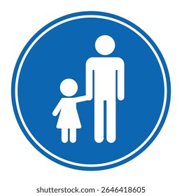 Children must be accompanied by an adult sign. Supervising children warning sign with blue background
