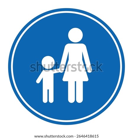 Children must be accompanied by an adult sign. Children supervision warning sign with blue background