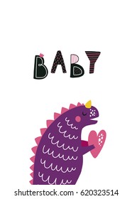 Children poster with cute dinosaur and handdrawn text. Vector card with baby animal