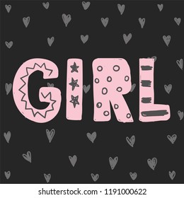 Children poster with handdrawn text isolated on white background. Vector card, hello baby. Vector illustration. It's a girl.