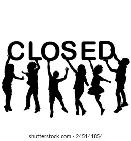 Children silhouettes holding letters with word CLOSED in their hands