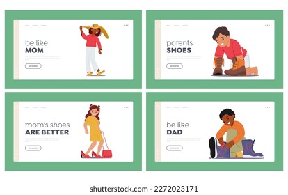 Children Trying on Parent's Shoes Landing Page Template Set. Little Girls or Boys Trying On Mother or Father Shoes Stand On Tiptoes. Family Moment, Parenting Scene. Cartoon People Vector Illustration