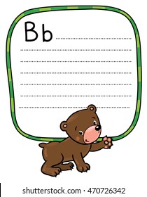 Children vector illustration of funny bear. Alphabet B. Including frame with dotted lines and place for writing