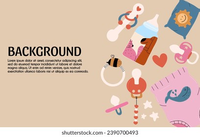 Children's background. Banner with pacifier, rattle, pillow, milk bottle, diaper. Hand draw illustration