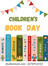 Children's book day poster for advertising. Vertical poster for kids book day with different books for children. Advertising template for bookstore,bookshop, library.