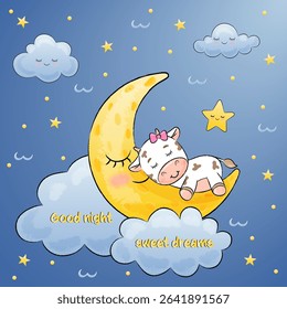 children's card good night. cute cow sleeps on the moon with clouds
