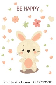 Childrens cute poster A4. Cute bunny illustration with colorful flowers and cheerful elements conveying a joyful message. Be Happy text