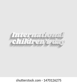 Children's day slogan. Paper style icon. Illustration.