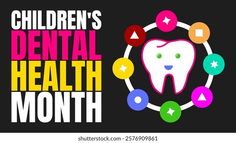 Children's Dental Health Month: Building Healthy Smiles for a Lifetime