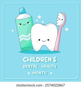 Children's Dental Health Month. Kawaii characters of pediatric dentistry and oral hygiene