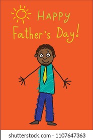 Children's drawing with an inscription Happy Father's Day! African cheerful father with a green tie on the orange background