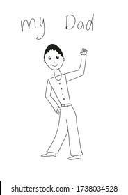 Children's drawing. My dad. Father's day.