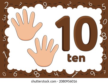 Children's educational cards with numbers. Flashcards finger counting. Kid's hand showing the number ten by fingers. Zero to Ten.