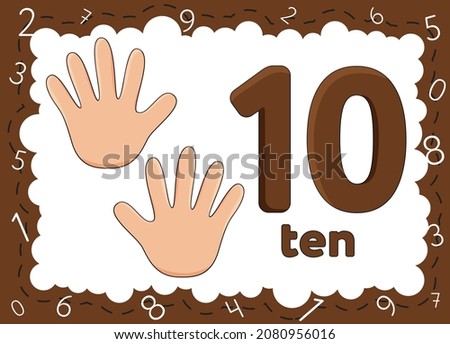 Children's educational cards with numbers. Flashcards finger counting. Kid's hand showing the number ten by fingers. Zero to Ten.