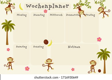 Children's German weekly calendar. German inscriptions means "Weekly planner, Monday, Tuesday, Wednesday, Thursday, Friday, Saturday, Sunday, Notes". Vector planner or organizer with cute monkeys 