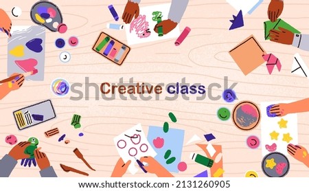Childrens hands at art and craft class, painting, drawing, making paper origami at desk, top view. Creative kids lesson background with brushes, pencils, paints. Colored flat vector illustration