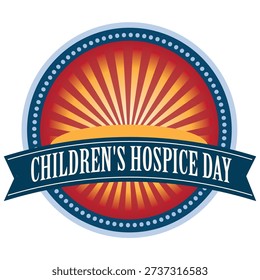 Children's Hospice Day sticker, vector illustration