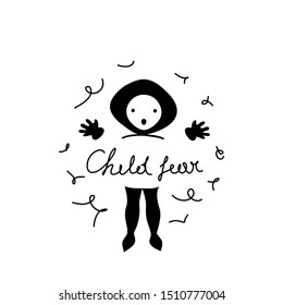 Children's picture depicts nervous scared child. Advertising black line coloring banner with words child fear. Hand drawn quick sketch. Vector illustration in cartoon style.