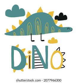 Childrens poster with a cute dinosaur. Green and yellow dino poster. Dino lettering Suitable for posters, cards, prints, labels.