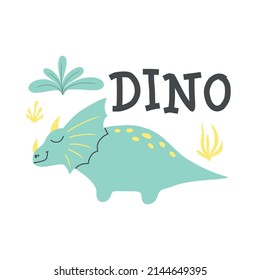 Children's poster with a cute dinosaur. Hand-drawn illustration with dino. The illustration is suitable for pints, nursery posters, postcards. Vector illustration.