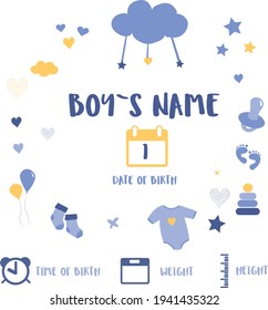 Children's posters, height, weight, date of birth. Cute illustration on white background. Illustration newborn metric for children bedroom. Vector Eps. 8