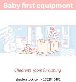 Children's room. Baby first equipment. Bed, wardrobe, table for changing diapers, plush toy, chair for breastfeeding. Parents get flat ready for new baby,  furnishing room. Color vector illustration.