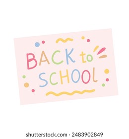 Childrens school banner. Back to school hand lettering vector for stickers and stickerpack, colorful typographic.  