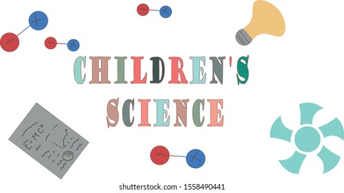 children's science.  school, kindergarten. training. physics chemistry. little scientist. logo. light bulb. eps 10 