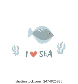 Childrens sea animal background with words. Nautical elements. Cute fish or ocean inhabitant with seaweed. Sea wild life, marine animals with text for stickers, cover design, clothes.