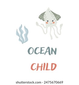 Childrens sea animal jellyfish background with words. Nautical elements. Cute fish or ocean inhabitant with seaweed. Sea wild life, marine animals with text child for stickers, cover design, cloth