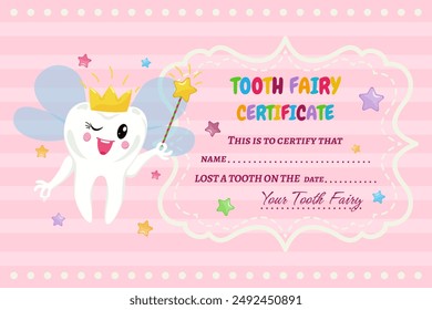 Children's Tooth Fairy Certificate for Pediatric Dentistry. Cute tooth with wings in a crown and with a magic wand in his hand. Diploma for children whose baby teeth are falling out.