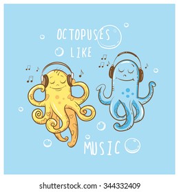 Children's vector card with the octopuses listening to music in earphones.
