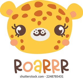 Children's vector illustration  Cute leopard   the inscription Roar! Print for printing children's products 