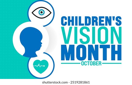 Childrens Vision Month background or banner design template is observed every year in October. Holiday concept. Template for card, poster, placard, template. eps 10