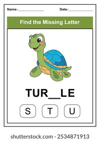 Children's worksheet with Find the Missing Letter game with a cute turtle illustration. Kids fill in the missing letter from the word TURTLE using the provided options. Perfect for early learners.