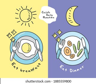Child's daily routine breakfast and dinner hand drawn cute illustration