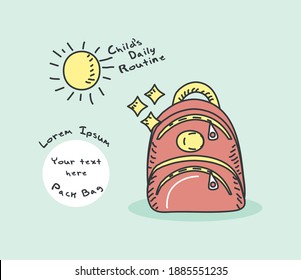 Child's daily routine pack bag cute hand drawn illustration