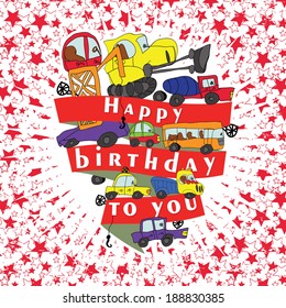 Child's hand draw car element.Funny colored cartoon Doodle.A set of various machines in the vector.Design template,illustration.Happy Birthday