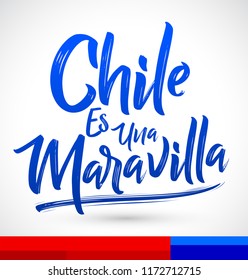 Chile es una Maravilla, Chile is a wonder, spanish text, vector lettering illustration