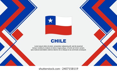 Chile Flag Abstract Background Design Template. Chile Independence Day Banner Wallpaper Vector Illustration. Chile Banner