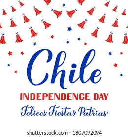 Chile Independence Day calligraphy hand lettering in English and in Spanish. Chilean holiday celebrated on September 18. Vector template for typography poster, banner, greeting card, flyer, etc.