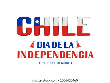 Chile Independence Day calligraphy lettering in Spanish. Chilean holiday celebrated on September 18. Vector template for typography poster, banner, greeting card, flyer, etc.