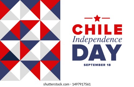 Chile Independence Day. Happy national holiday Fiestas Patrias. Freedom day. Celebrate annual in September 18. Chile flag. Patriotic chilean design. Poster, card, banner, template, background. Vector