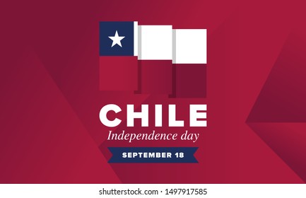 Chile Independence Day. Happy national holiday Fiestas Patrias. Freedom day. Celebrate annual in September 18. Chile flag. Patriotic chilean design. Poster, card, banner, template, background. Vector